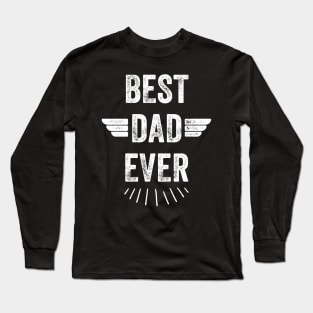 Best Dad Ever Long Sleeve T-Shirt